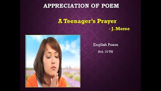 Appreciation of A Teenagers Prayer  Std 10th SSC [upl. by Iel]