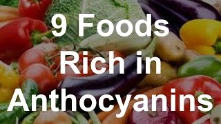 9 Foods Rich in Anthocyanins [upl. by Kcirdnek]