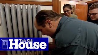 How to Maintain a Steam Radiator  This Old House [upl. by Miculek675]