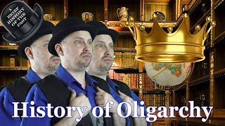 Oligarchy  A Brief History [upl. by Remark]