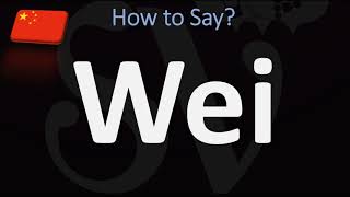 How to Pronounce Wei CORRECTLY [upl. by Basia]